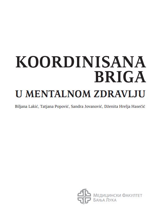 Koordinierte Betreuung - KOORDINISANA BRIGA U MENTALNOM ZDRAVLJU